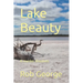 Lake Beauty: A murder dissolvesi