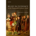 Belief in Evidence in the Nineteenth-Century Novel