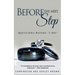 Before the Next Step: Questions Before "I Do"