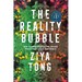 The Reality Bubble: How Science Reveals the Hidden Truths That Shape Our World