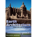 Earth Architecture: From Ancient to Modern