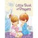 Precious Moments: Little Book of Prayers