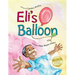 Eli's Balloon