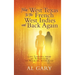From West Texas to the French West Indies and Back Again: Life Lessons from an Adventure of Walking with God