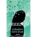 Freedom (A Southern Girl's Truth)