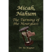 Micah, Nahum: The Turning of the Hourglass