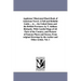Appletons' Illustrated Hand-Book of American Travel. A Full and Reliable Guide ... to ... the United States and the British Provinces. by T. Addison R