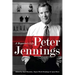 Peter Jennings: A Reporter's Life