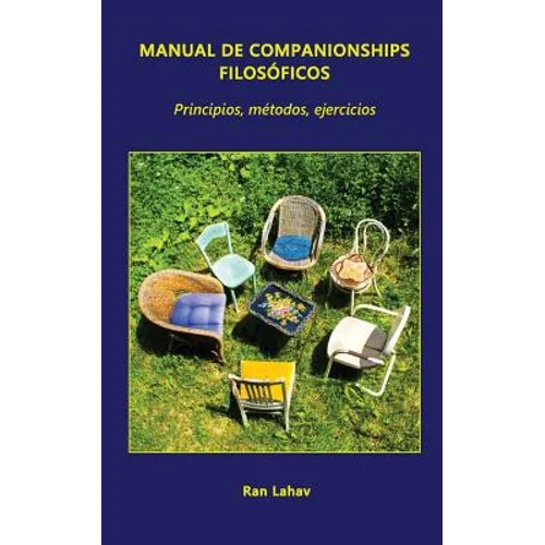 Manual de Companionships Filosóficos: Principios, Métodos, Ejercicios