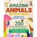 Amazing Animals Activity Book For Kids 8 & Up Who Love To Learn
