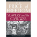 The Price of Freedom: Slavery and the Civil War, Volume 2--The Preservation of Liberty