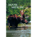 Moose Medicine: Healing Wisdom from the Natural World