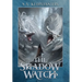 The Shadow Watch (Hardcover)