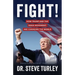 Fight!: How Trump and the MAGA Movement are Changing the World