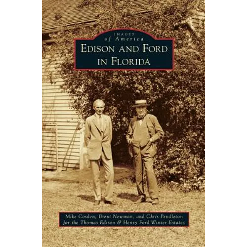 Edison and Ford in Florida