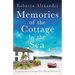 Memories of the Cottage by the Sea: An uplifting and emotional page-turner filled with family secrets