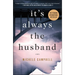 It's Always the Husband