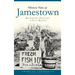 Historic Tales of Jamestown