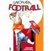 Sayonara, Football 2