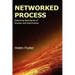 Networked Process: Dissolving Boundaries of Process and Post-Process