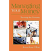 Managing Your Money: Surviving Any Economy