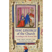 The Liturgy of the Church: According to the Roman Rite