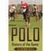Polo: History of the Game