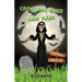 Crossing Over and Back: A Grim Reaper Comedy Adventure