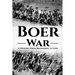The Boer War: A History From Beginning to End