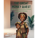 The Great Money Quest