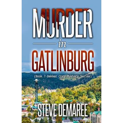 Murder in Gatlinburg