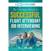 SoaringME The Ultimate Guide to Successful Flight Attendant Job Interviewing