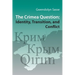 The Crimea Question: Identity, Transition, and Conflict