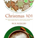Christmas 101: Celebrate the Holiday Season from Christmas to New Year's