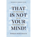 That Is Not Your Mind!: Zen Reflections on the Surangama Sutra
