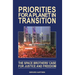 Priorities for a Planet in Transition - The Space Brothers' Case for Justice and Freedom