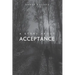 A Story About Acceptance