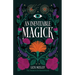 An Inevitable Magick