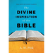 The Divine Inspiration of the Bible