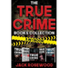The True Crime Books Collection: 60 Disturbing True Crime Stories About Murder And Mayhem (5-in-1 Book)
