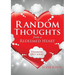 Random Thoughts from a Redeemed Heart