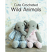 Cute Crocheted Wild Animals