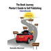 The Book Journey Mentor's Guide to Self Publishing