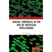 Digital Forensics in the Era of Artificial Intelligence