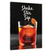 Shake. Stir. Sip.: More Than 50 Effortless Cocktails Made in Equal Parts