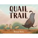 Quail Trail