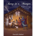 Away in a Manger (Revised-8x10 edition): The Christmas Story from a Nativity Scene Lamb's Point of View