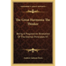 The Great Harmonia The Thinker: Being A Progressive Revelation Of The Eternal Principles V5