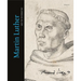 Martin Luther and the Reformation: Essays