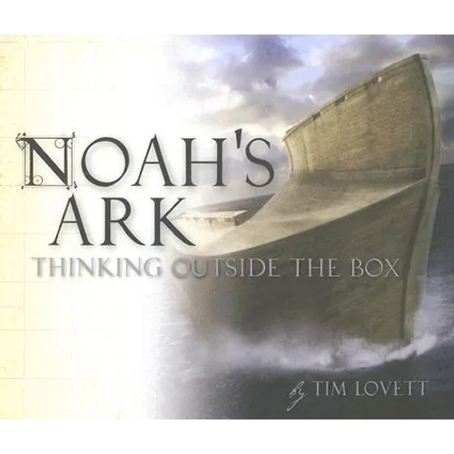 Noah's Ark: Thinking Outside the Box